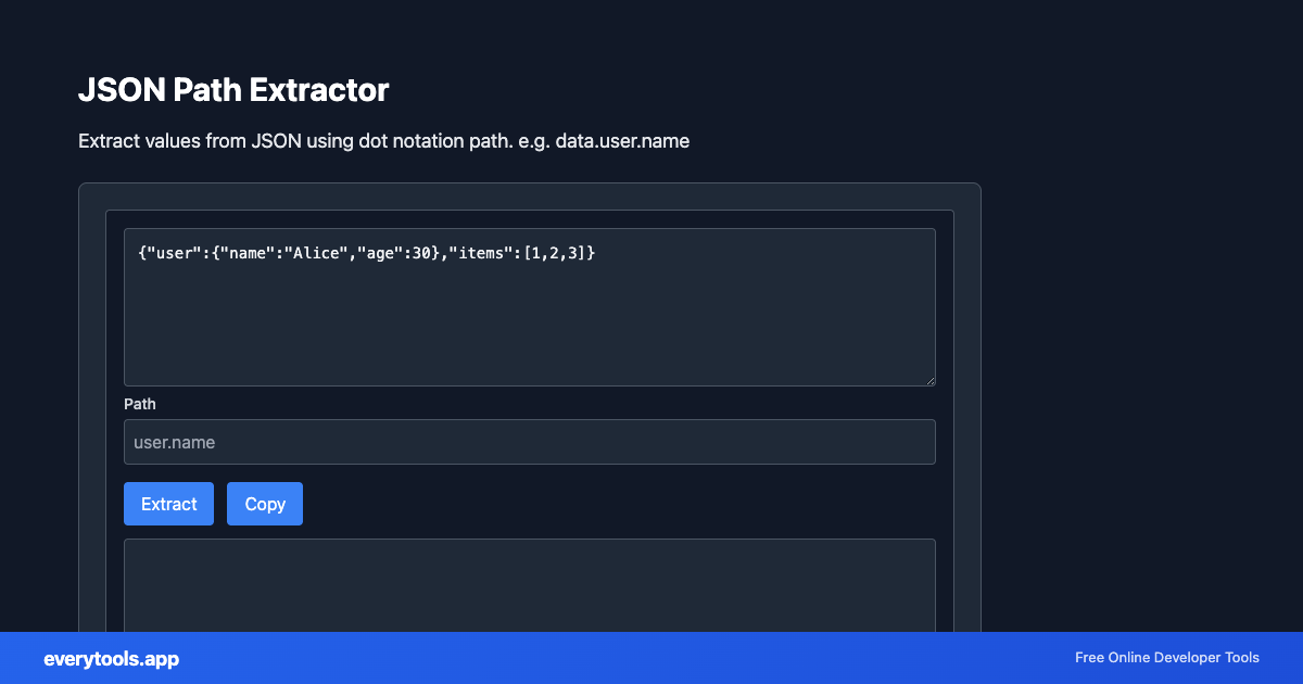 JSON Path Extractor – Free Online Tool Screenshot
