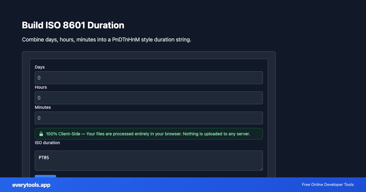 Build ISO 8601 Duration – Free Online Tool Screenshot