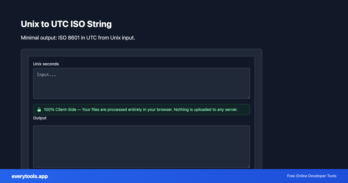 Unix to UTC ISO String – Free Online Tool Screenshot