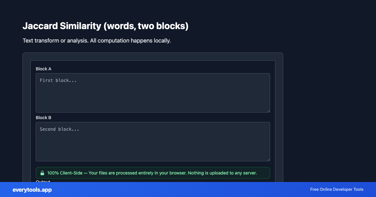 Jaccard Similarity (words, two blocks) – Free Online Tool Screenshot