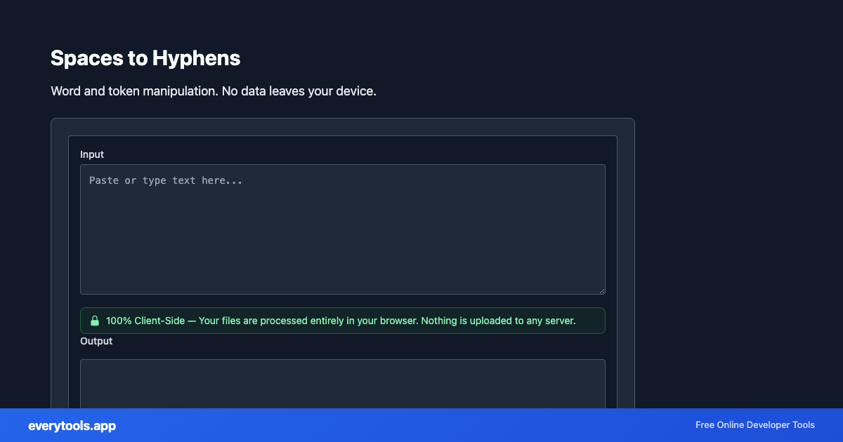 Spaces to Hyphens – Free Online Tool Screenshot