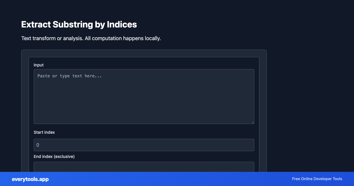 Extract Substring by Indices – Free Online Tool Screenshot