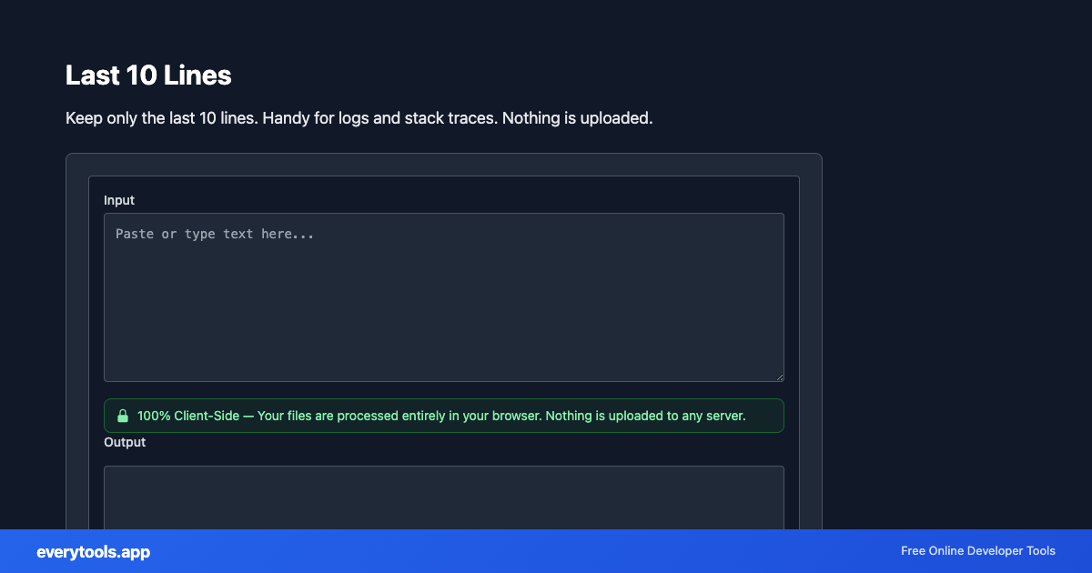 Last 10 Lines – Free Online Tool Screenshot