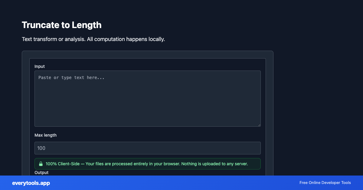 Truncate to Length – Free Online Tool Screenshot